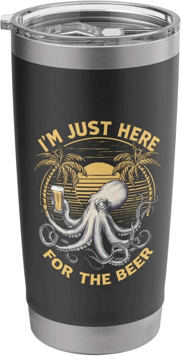 I'M Just Here For The Beer Funny Octopus Humorous Ocean Fans Stainless Steel Insulated Tumbler Octopus-shaped decorative fan