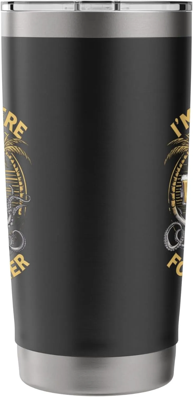 I'M Just Here For The Beer Funny Octopus Humorous Ocean Fans Stainless Steel Insulated Tumbler