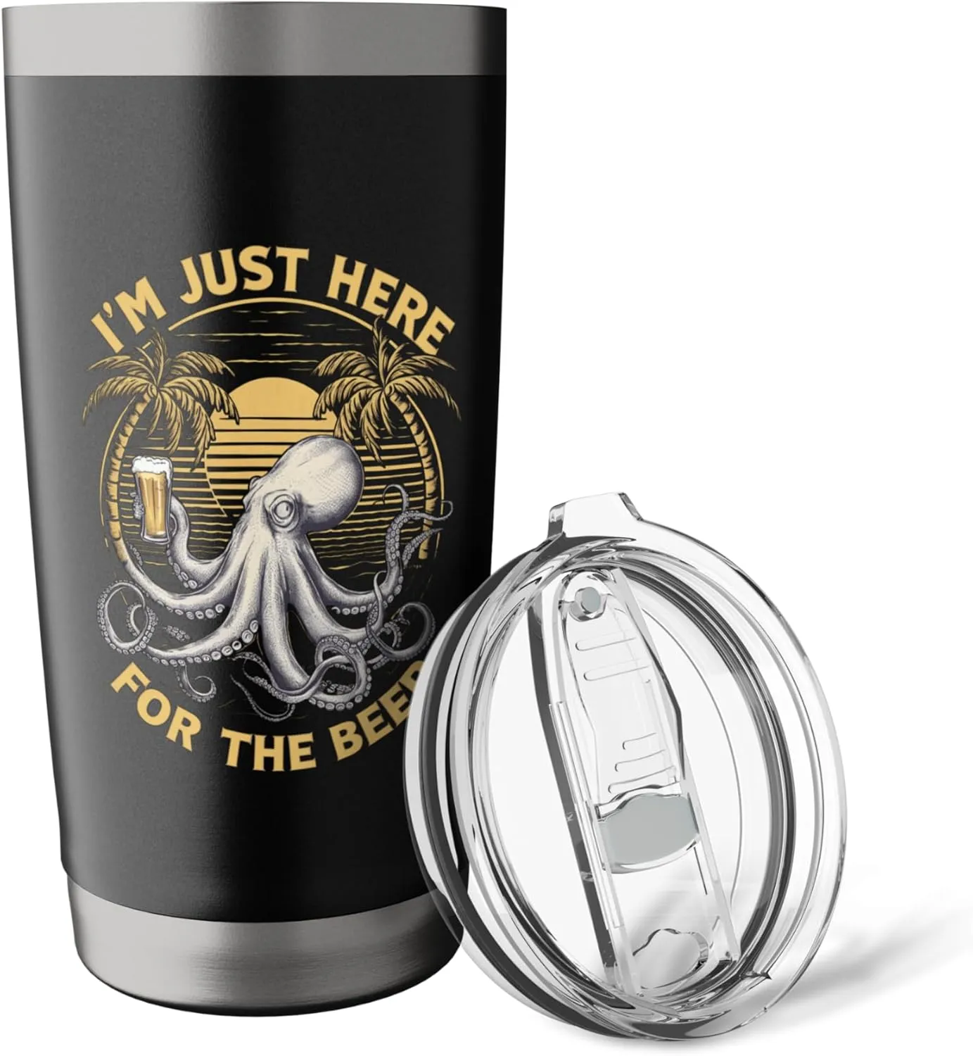 I'M Just Here For The Beer Funny Octopus Humorous Ocean Fans Stainless Steel Insulated Tumbler