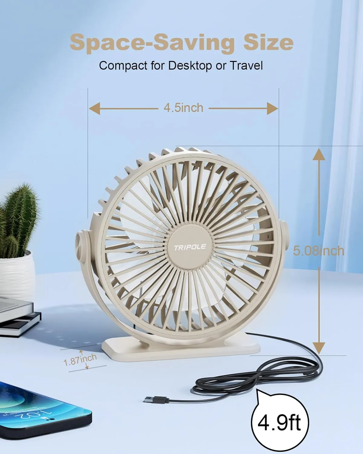TriPole USB Desk Fan Small Portable Personal Fan, 3 Speeds Adjustable Strong Breeze Mini Electric Fan, 360 Rotation Quiet Plug In USB Fan for Desktop Bedroom Office Table Travel Cruise, Beige, 4.5in